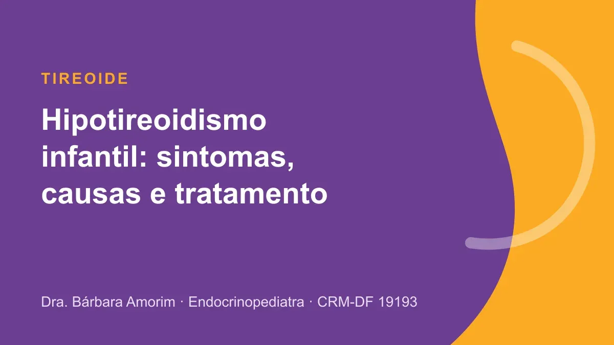 Capa do artigo sobre hipotireoidismo infantil, com sintomas, causas e tratamento, em fundo roxo